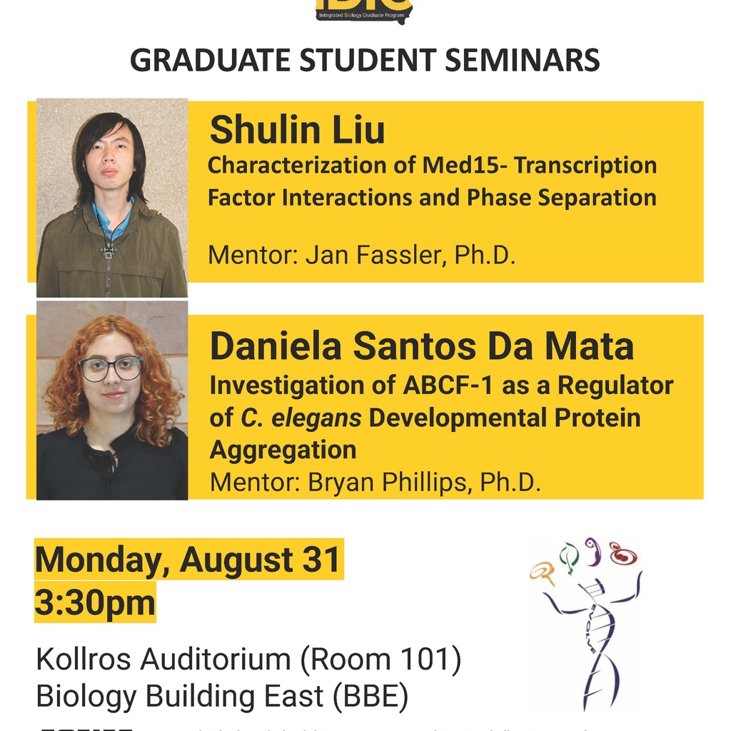 Biology Graduate Student Seminars on Monday, August 31: Shulin Liu (Fassler Lab) and Daniela Santos Da Mata (Phillips Lab) promotional image